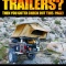Why A Bug Out Trailer Should Be A Part Of Your Preps!