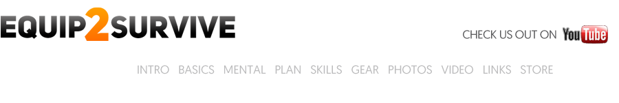 Equip2Survive.com Survival Gear & Info